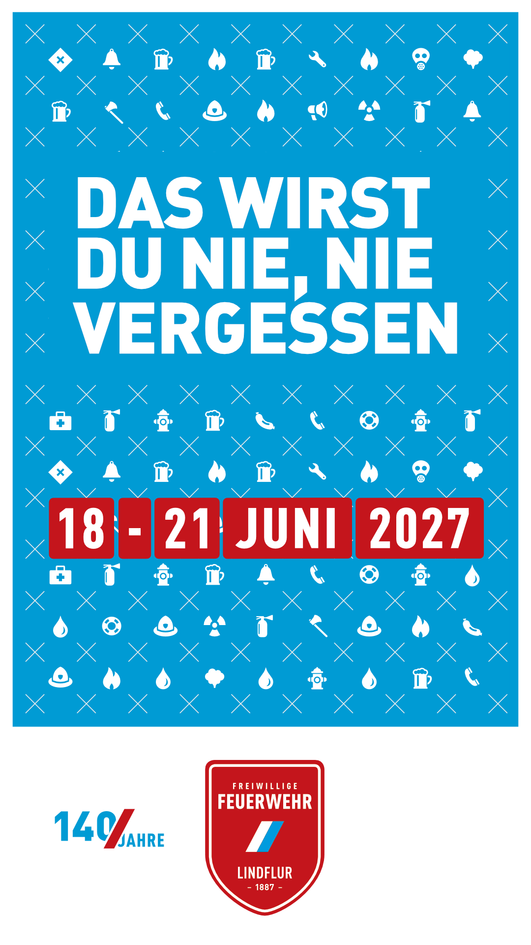 Save the Date: Freiwillige Feuerwehr Lindflur Feuerwehrfest 2027, 18. bis 21. Juni 2027